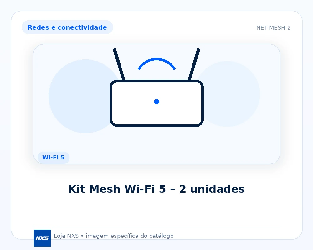 Kit Mesh Wi‑Fi 5 – 2 unidades